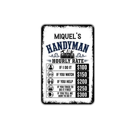 Handyman Hourly Rate Funny Metal Sign Custom Name Repair Humor Decor Garage Workshop Wall Art Service Rate Sign Handyman Gift Idea - Etsy