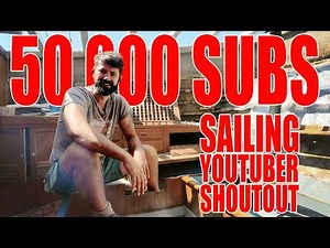 Sailing to 50k subscribers: Top 5 Most Underrated Sailing Channels