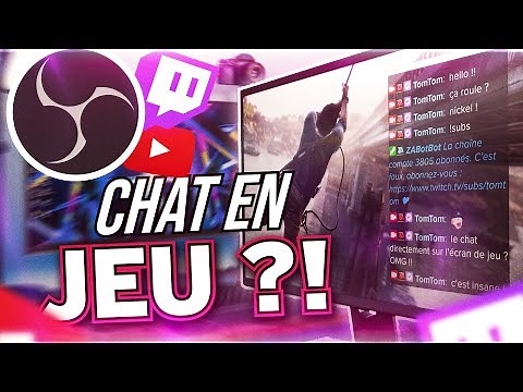 Afficher le Chat Twitch EN JEU sur OBS (un seul écran)