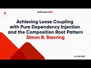 Achieving Loose Coupling with Pure Dependency by Simon B Støvring - SwiftLeeds 2023