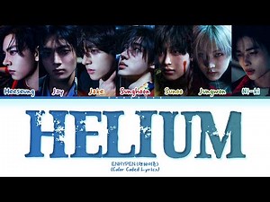 ENHYPEN Helium Lyrics (Color Coded Lyrics)