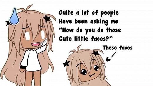 Tutorial on How to Make Cute Small Faces in Gacha Life