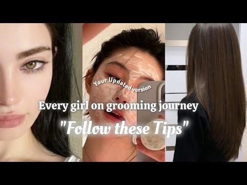 Grooming Tips "EVERY GURL SHOULD FOLLOW " #aesthetic #beauty