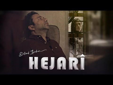 Bilind Ibrahim - Hejarî