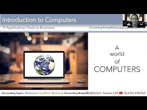 Introduction to Computers | IT Application Tools in Business & Accounting