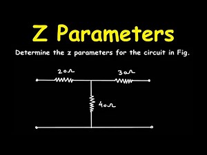 find the z parameters for the circuit shown below | Electrical Engineering