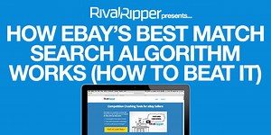 How eBay's Best Match Search Algorithm Works (How To Beat It)