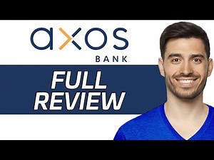 Axos Bank Review | Is It The Best Online Bank? (2024)