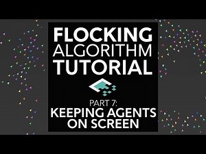 Flocking Algorithm in Unity, Part 7: Keeping Agents on Screen