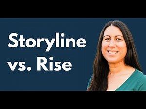 Storyline vs. Rise: How do you choose?