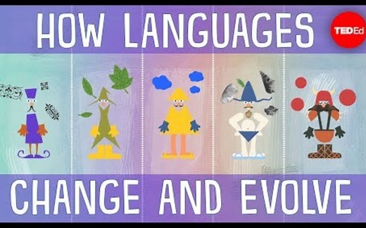 【Ted-ED】语言的进化史 How Languages Evolve