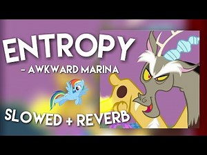 Entropy (remix) - Awkward Marina ✨slowed+reverb✨