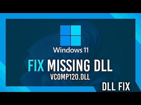 Fix vcomp120.dll Missing Error | Windows 11 Simple Fix