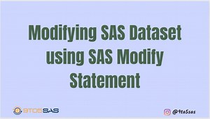 Modifying SAS Dataset using SAS Modify Statement