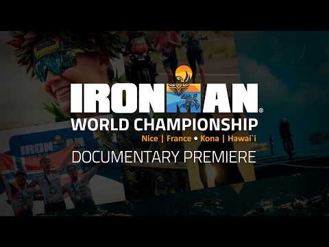 2025 IRONMAN World Championship Documentary
