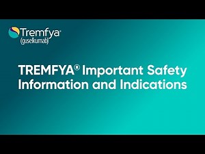 TREMFYA® Important Safety Information and Indications