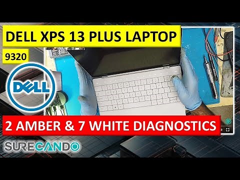 DELL XPS 13 PLUS 9320 Diagnostic Guide: What 2 Amber & 7 White Lights Mean