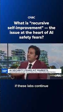 What is 'recursive self-improvement' — the issue at the heart of AI safety fears?