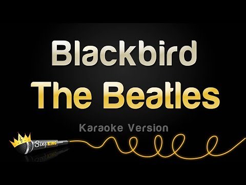 The Beatles - Blackbird (Karaoke Version)