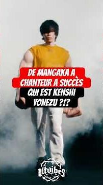 Who is Kenshi Yonezu, the J-Pop/J-Rock superstar in Japan?