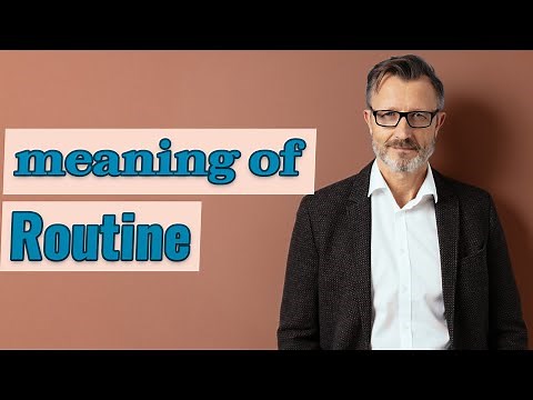 Routine | Meaning of routine