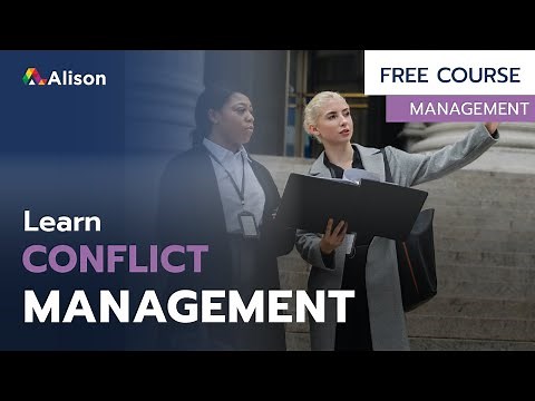 Introduction to Conflict Management and Negotiation - Free Online Course with Certificate