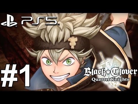 Black Clover: Quartet Knights (PS5) Gameplay Walkthrough Part 1 [4K 60FPS]