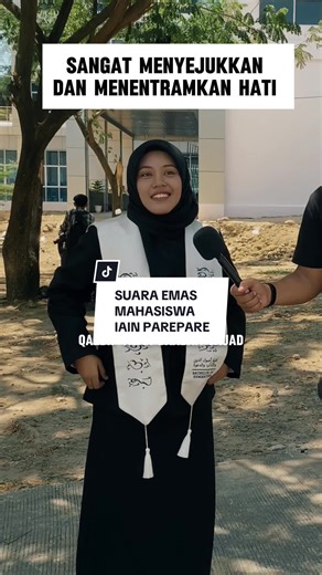 MasyaAllah banget suarata kak 🥹😍 #mahasiswa #mahasiswi #kampus #parepare #tiktok #fyp #mahasiswa