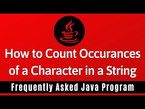 Frequently Asked Java Program 26: How To Count Occurrences of a Character in a String