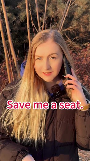 Situational English: Save me a seat!#英语口语 #零基础英语 #英语学习 #每日英语 #英语 | english
