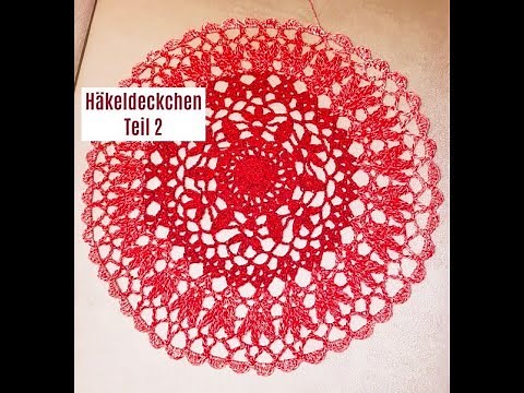 Häkeln Deckchen EINFACH - Teil 2 - Filtethäkeln