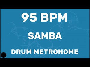 Samba | Drum Metronome Loop | 95 BPM