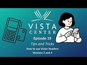 Episode 19 - Tips & Tricks - How to use Victor Readers: Versions 2 & 3