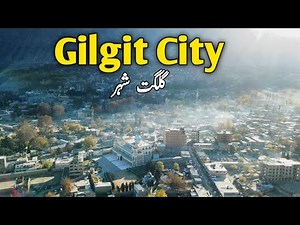 Gilgit City Drone View.