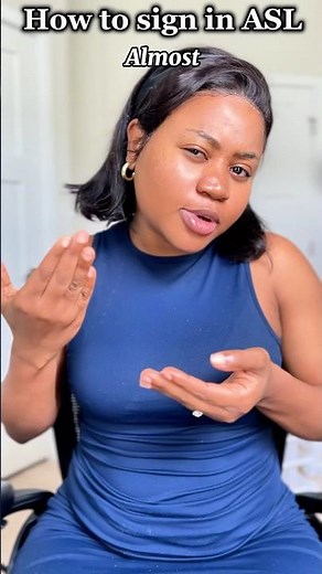 How to sign “almost” in #asl