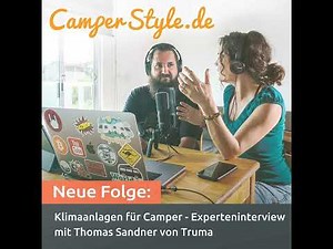 Klimaanlagen für Camper - Experteninterview mit Thomas Sandner von Truma