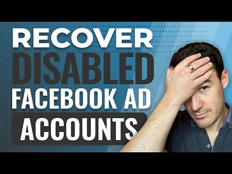How To RECOVER A Disabled Facebook Ad Account