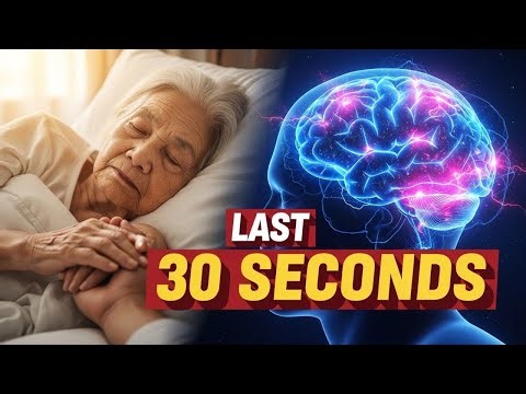 “Scientists Reveal What Happens in the Final 30 Seconds Before Death”