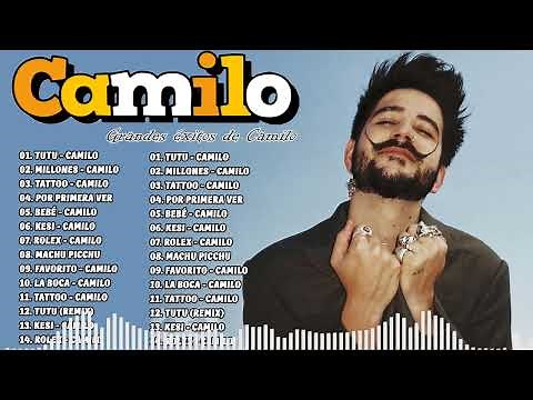 Mix Camilo 2023 🎶 Sus Mejores Éxitos Enganchados 2023 🔊 Grandes éxitos de Camilo 2023
