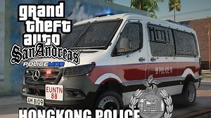 【GTASA】警察模组 | 香港警务处 | AVS警灯高清车辆模组 | Episode 09