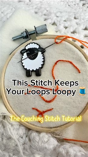 This Stitch Keeps Your Loops Loopy 🧵 (Couching Stitch Tutorial)
