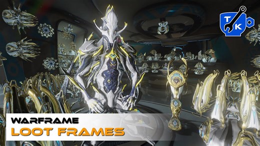 Loot frames | Warframe