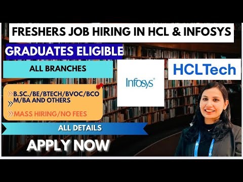 🔥 JOBS FOR ANY GRADUATES IN HCL& INFOSYS✅Off Campus Drive for Freshers🔥DON'T MISS #job #company