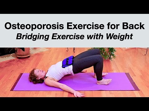 Osteoporosis Exercises for Back | Bridging Exercise Weight on Pelvis