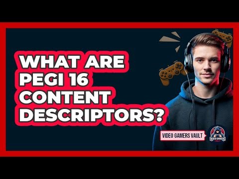 What Are PEGI 16 Content Descriptors?