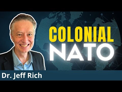 Untold Histories: NATO Always Was A Tool For Global Domination | Historian Dr. Jeff Rich