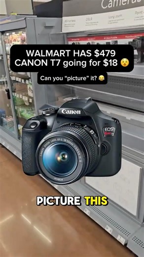 $479 CANON EOS T7 CAMERA RINGING UP FOR $18 AT WALMART 😳🔥#walmartfinds #clearance #shorts