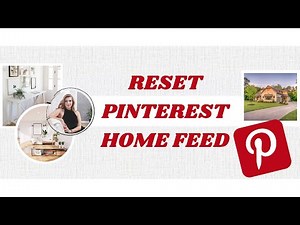 How To Reset Your Pinterest Home Feed
