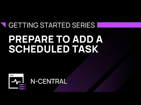Prepare to add a scheduled task