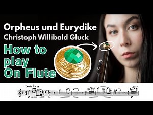 Best FLUTE Classical music | “Orpheus and Eurydice” by Christoph Willibald Gluck